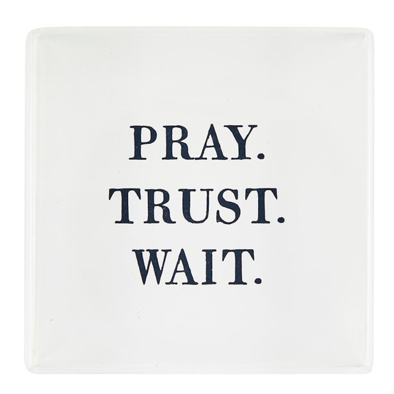 Pray Trust Wait Lucite Block - Same Day Delivery