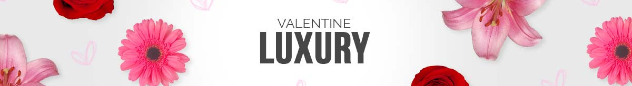 High end exotic flowers for Valentine